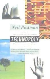 Portada de Technopoly: The Surrender of Culture to Technology