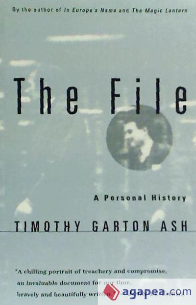 The File: A Personal History