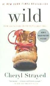 Portada de Wild: From Lost to Found on the Pacific Crest Trail