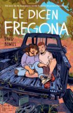 Portada de Le dicen Fregona: Poemas de un chavo de la frontera / They Call Her Fregona (Ebook)