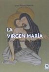 VIRGEN MARIA. HISTORIA. TEOLOGIA. DEVOCION