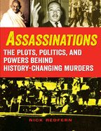 Portada de Assassinations: The Plots, Politics, and Powers Behind History-Changing Murders