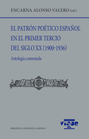 Portada de El patrón poético español en el primer tercio del siglo XX (1900-1936)