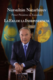 Portada de La Era de la Independencia de Kazajstán