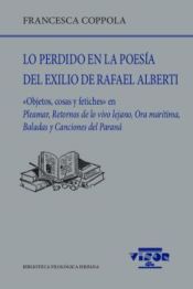 Portada de Lo perdido en la poesía del exilio de Rafael Alberti