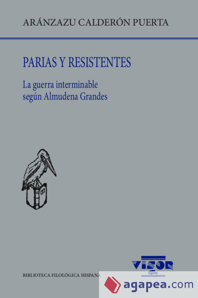 Parias y resistentes