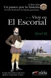 VIVIR EN EL ESCORIAL III