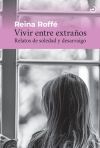 VIVIR ENTRE EXTRA&yen;OS