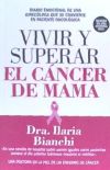 VIVIR Y SUPERAR EL CÁNCER DE MAMA