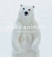 Portada de Make Animals: Felt Arts from Japan