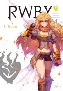 Portada de Rwby: Official Manga Anthology, Vol. 4: Burn