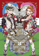 Portada de Disney Twisted-Wonderland: The Manga â€“ Book of Heartslabyul, Vol. 3