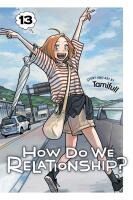 Portada de How Do We Relationship?, Vol. 13