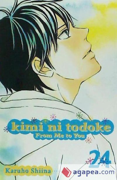 Kimi Ni Todoke: From Me to You, Vol. 24