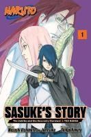Portada de Naruto: Sasuke's Story--The Uchiha and the Heavenly Stardust: The Manga, Vol. 1