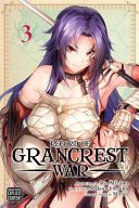 Portada de Record of Grancrest War, Vol. 3