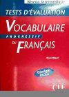 VOCABULAIRE PROGRESSIF INT TEST EVALUAC