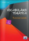 VOCABULÁRIO TEMÁTICO. EXERCÍCIOS LEXICAIS