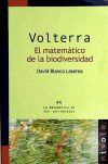 VOLTERRA. El matemático de la biodiversidad