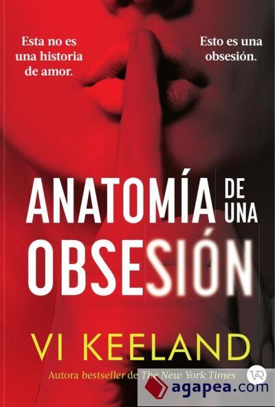 Anatomía de una obsesión Anatomía de una obsesión