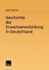 Portada de Geschichte der Erwachsenenbildung in Deutschland