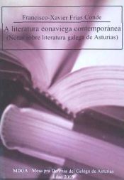 Portada de A literatura eonaviega contemporánea : notas sobre literatura galega de Asturias