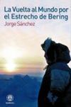 VUELTA AL MUNDO POR EL ESTRECHO DE BERING