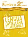 Vacaciones Lengua Castellana y Literatura 1 ESO. Rumbo a 2º