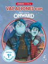 Vacaciones con Onward (Libro educativo Disney con actividades): Preparo 1º
