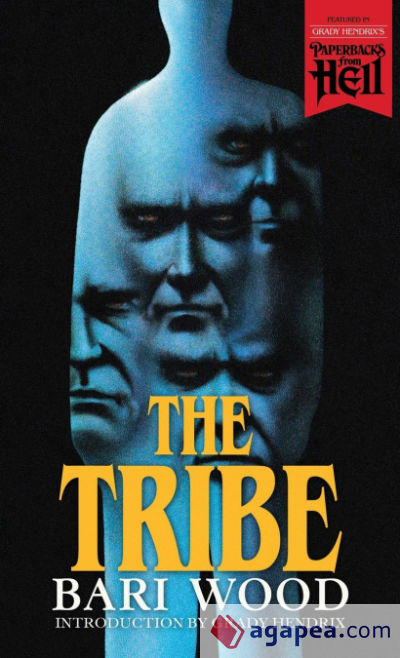 The Tribe (Paperbacks from Hell)