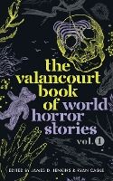 Portada de The Valancourt Book of World Horror Stories, volume 1