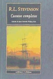 CUENTOS COMPLETOS - ROBERT LOUIS STEVENSON - 9788477027478