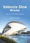 Valencia Slow