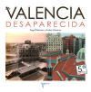 Valencia desapercida