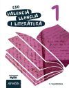 Valenci&agrave;: llengua i literatura 1