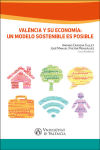 Valencia y su economía: un modelo sostenible es posible