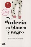Valeria en blanco y negro (Saga Valeria 3)