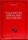 Valle-Inclán: epistolario recuperado