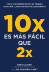 10x Es M&aacute;s F&aacute;cil Que 2x