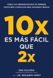 Portada de 10x es m&aacute;s f&aacute;cil que 2x