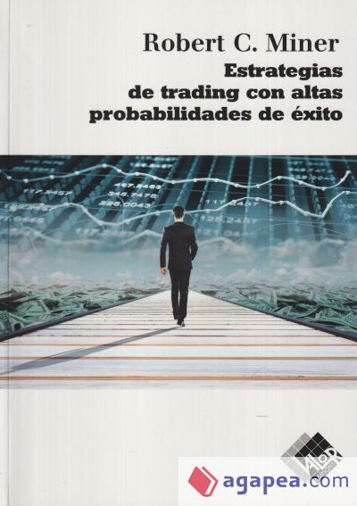 Estrategias de trading con altas probabilidades de éxito