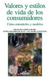 Valores y estilos de vida de los consumidores