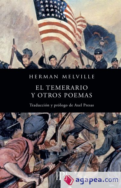 EL TEMERARIO Y OTROS POEMAS