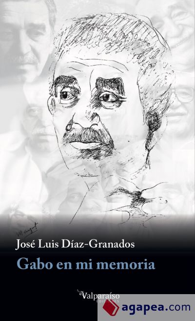 Gabo en mi memoria