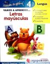 Vamos a aprender... Letras mayúsculas. 4años. Lengua