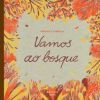 Vamos ao bosque