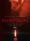 Vampiros. El mito de los no muertos