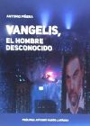 Vangelis. El hombre desconocido