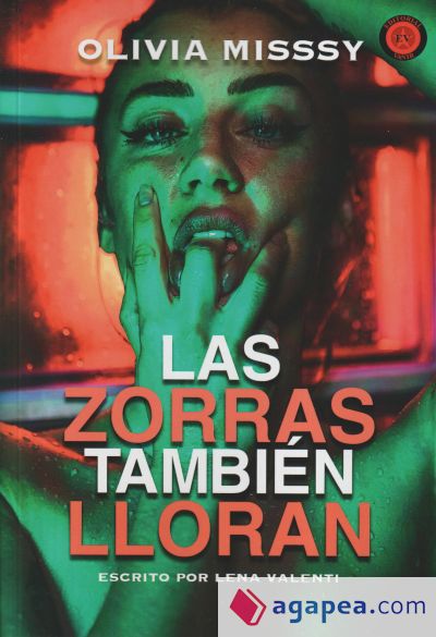 Las zorras también lloran