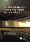 Variabilidad clim&aacute;tica en la gesti&oacute;n integral del recurso h&iacute;drico